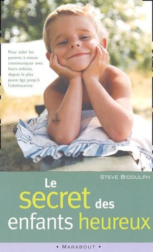 Le secret des enfants heureux