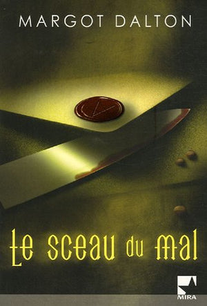 Le sceau du mal