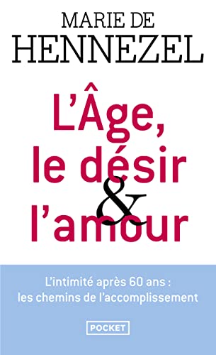 L'âge, le désir et l'amour