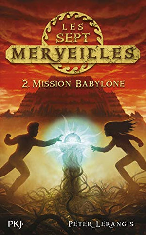 Les sept merveilles: Mission Babylone