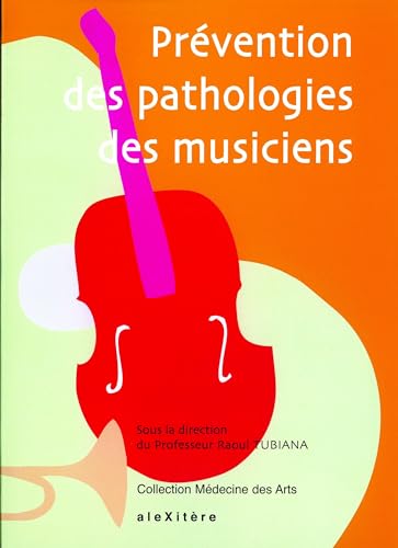 Prévention des pathologies des musiciens