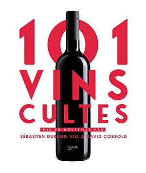 101 vins cultes