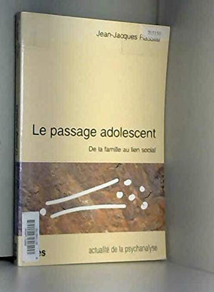 Le passage adolescent