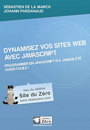 Dynamisez vos sites web avec JavaScript