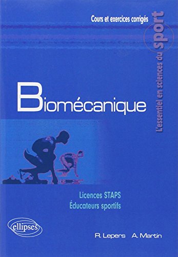 Biomécanique Licences STAPS Éducateurs Sportifs
