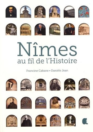 Nîmes au fil de l'histoire