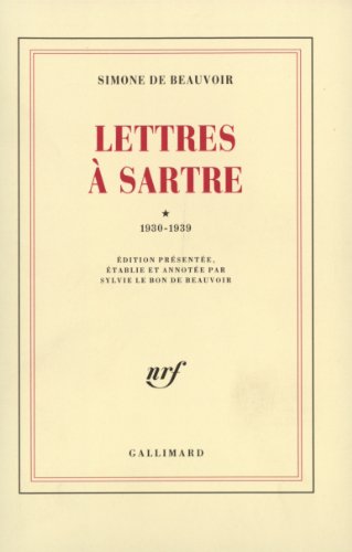 Lettres à Sartre (1930-1939)
