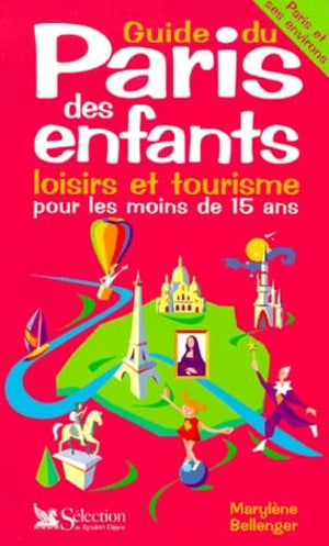 Guide du Paris des enfants