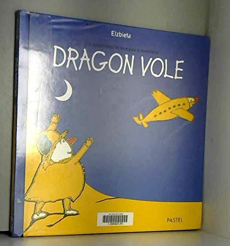 Les aventures de Ripadan et Rapatrou : Dragon vole