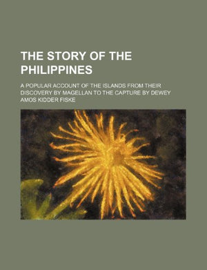 The Story of the Philippines