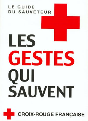 Les gestes qui sauvent