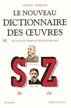 Le nouveau dictionnaire des oeuvres de tous les temps et de tous les pays