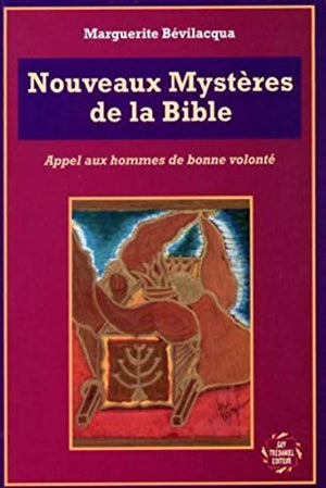 Les nouveaux mystères de la Bible