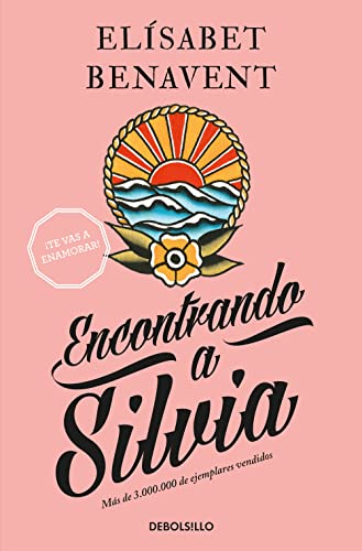 Encontrando a Silvia (Saga Silvia 2) (Best Seller)