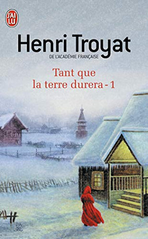 Tant que la terre durera, tome 1