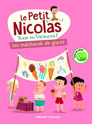 Le petit Nicolas, tous en vacances 3 - Les marchands de glace