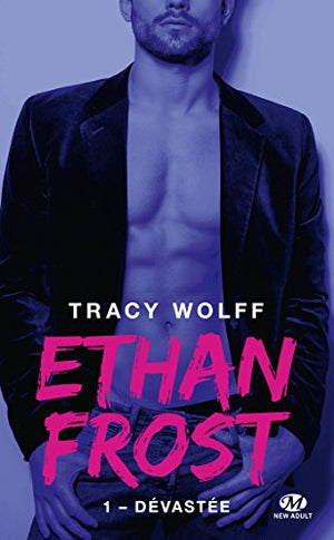 Ethan Frost, T1 : Dévastée