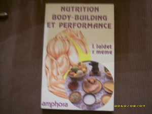 Nutrition body-building et performance