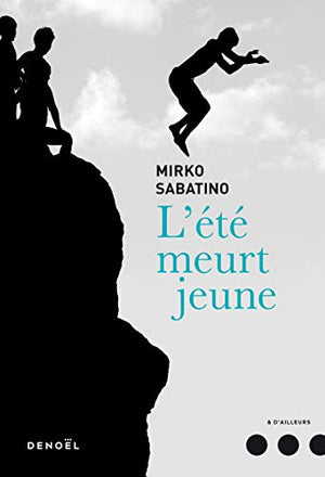 L'été meurt jeune