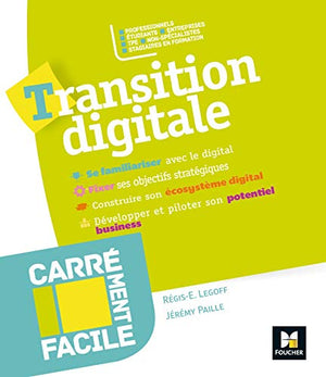 Carrément facile - Transition digitale