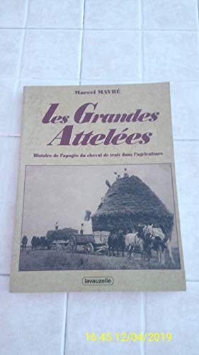 Les Grandes Attelees