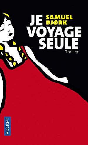 Je voyage seule