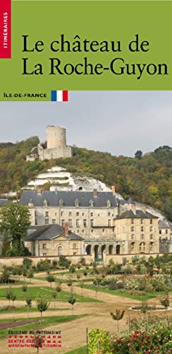 Le château de La Roche-Guyon