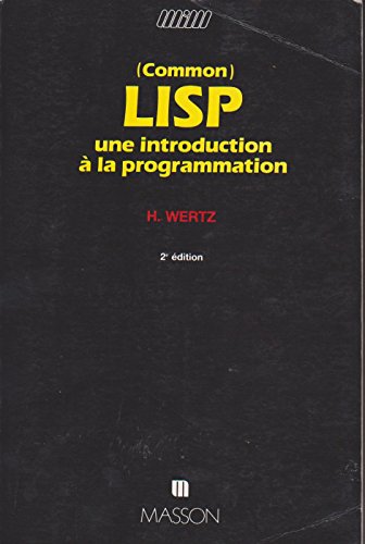 (Common) LISP : une introduction à la programmation