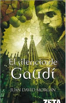 El silencio de Gaudí