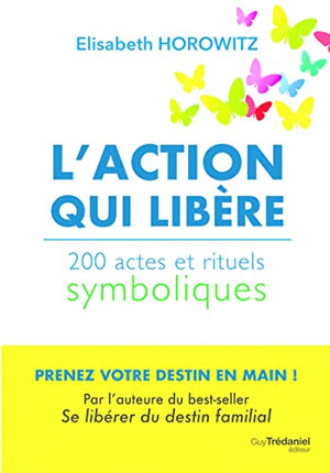 L'action qui libère