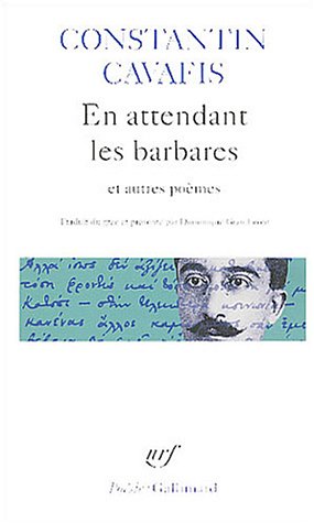 En attendant les barbares et autres poèmes