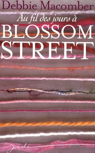 Au fil des jours à Blossom Street