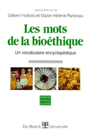 Les mots de la bioéthique