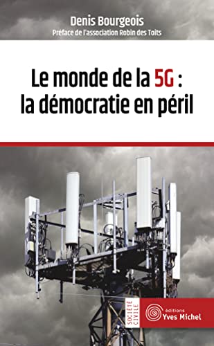 Le monde de la 5G : la démocratie en péril