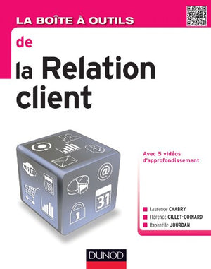 La boite à outils de la relation client