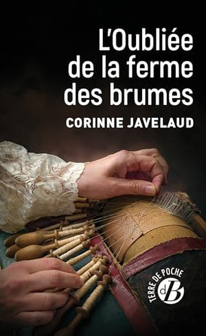 L'oubliée de la ferme des brumes