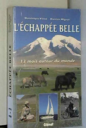 L'échappée belle