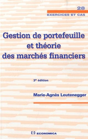 Gestion de portefeuille et théorie des marchés financiers