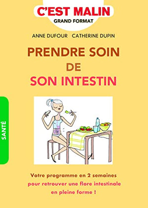 Prendre soin de son intestin, c'est malin