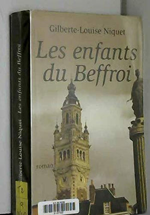 Les enfants du beffroi