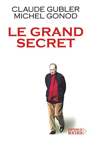 Le grand secret