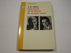 Cinq leçons sur la théorie de Jacques Lacan