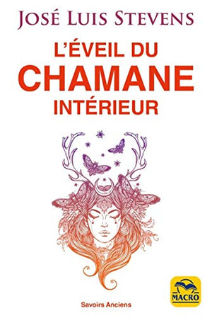 L'éveil du chamane intérieur