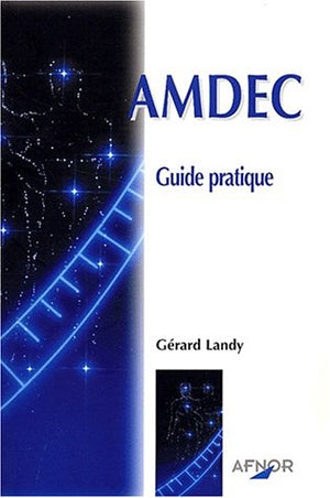 AMDEC. Guide pratique