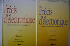 Précis d'électronique. Tome 1