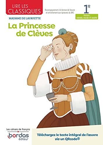 Lire les Classiques - La Princesse de Clèves de Madame de La Fayette
