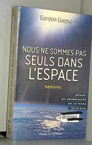 Nous ne sommes pas seuls dans l'espace