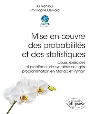 Mise en oeuvre des probabilités et des statistiques