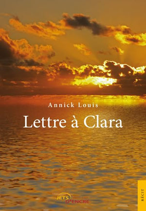 Lettre à Clara