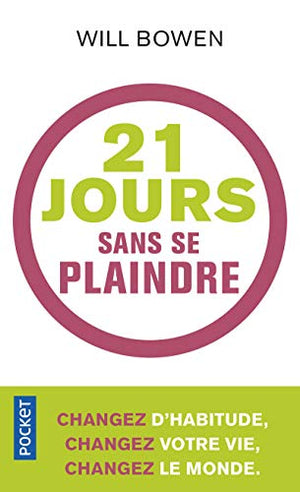 21 jours sans se plaindre